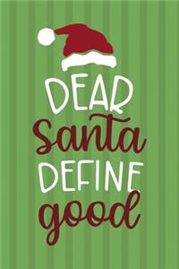 Dear Santa Define 