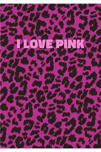 I Love Pink