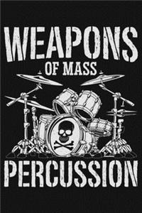 Weapons Of Mass Percussion