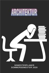 Architektur Semesterplaner - Sommersemester 2020