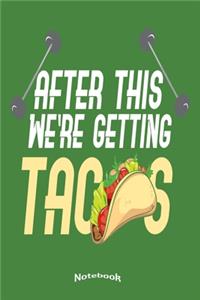 My Funny Workout & Tacos Notebook