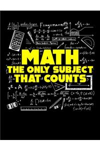 Math The Only Subject That Counts