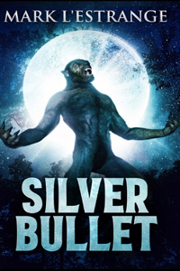 Silver Bullet
