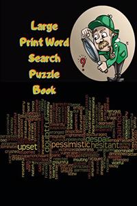 Large Print Word Search Puzzle Book