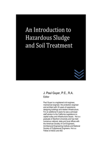 Introduction to Hazardous Sludge and Soil Treatment