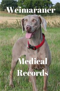 Weimaraner Medical Records