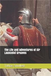 The Life and Adventures of Sir Launcelot Greaves
