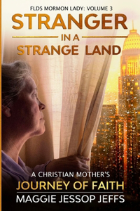 Stranger in a Strange Land