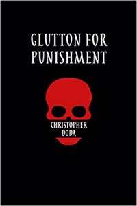 Glutton for Punishment: Hard Core Glosa