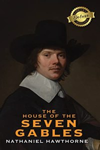 House of the Seven Gables (Deluxe Library Edition)