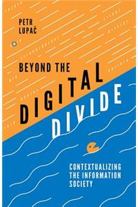 Beyond the Digital Divide