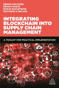 Integrating Blockchain Into Supply Chain Management