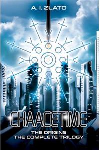 Chaacetime: The Origins: A Hard SF Metaphysical and Visionary Fiction