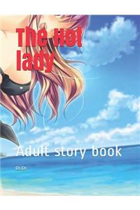 The Hot Lady