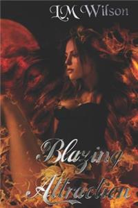 Blazing Attraction