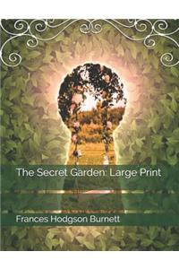 The Secret Garden: Large Print