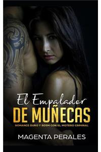 El Empalador de Muñecas