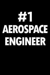Number 1 Aerospace Engineer