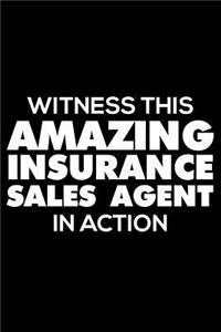 Witness This Amazing Insurance Sales Agent In Action