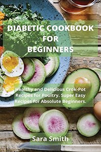 Diabetic Cookbook for Beginners