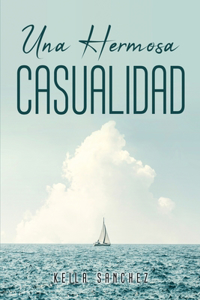 hermosa casualidad