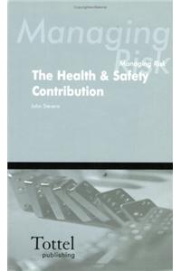 Managing Risk: The Health & Safety Contribution