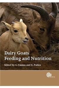 Dairy Goats, Feeding and Nutrition