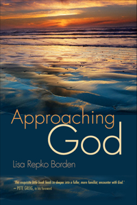 Approaching God