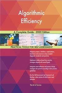 Algorithmic Efficiency A Complete Guide - 2020 Edition