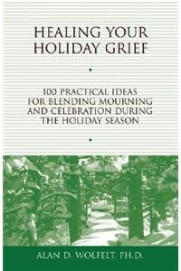 Healing Your Holiday Grief