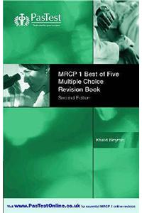 MRCP 1 Best of Five Multiple Choice Revision Book