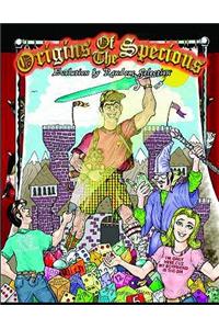 Origins of the Specious