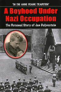 Boyhood Under Nazi Occupation