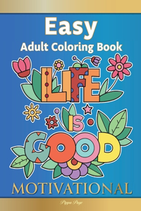 Easy Adult Coloring Book MOTIVATIONAL