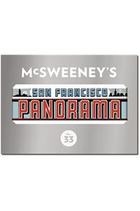 McSweeney's Issue 33: The San Francisco Panorama