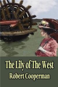 The Lily of the West