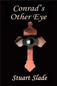Conrad's Other Eye