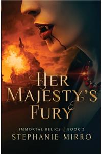 Her Majesty's Fury