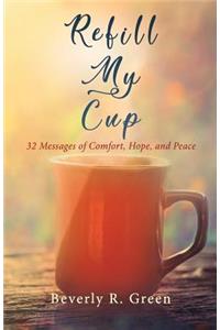 Refill My Cup