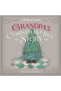 Grandpa's Christmas Tree Story