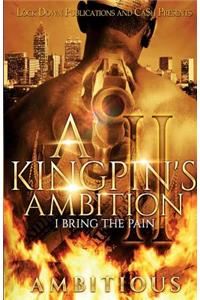 Kingpin's Ambition 2