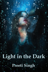 Light in the Dark