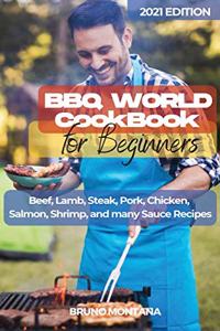 BBQ WORLD Cookbook for Beginners