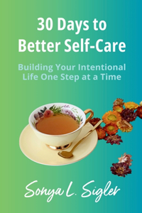 30 Days to Better Self-Care