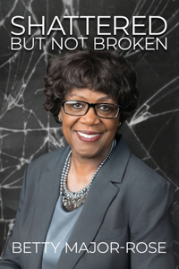 Shattered but Not Broken