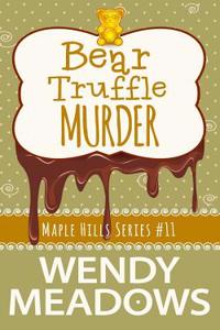 Bear Truffle Murder