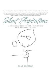 Silent Aspirations