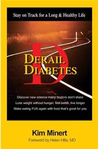 Derail Diabetes