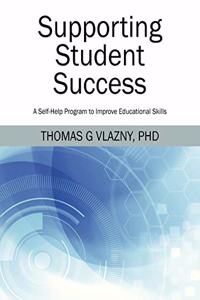 Supporting Student Success: A Self-Help Program to Improve Educational Skills