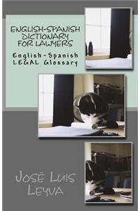 English-Spanish Dictionary for Lawyers